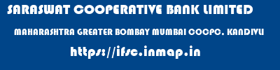 SARASWAT COOPERATIVE BANK LIMITED  MAHARASHTRA GREATER BOMBAY MUMBAI COCPC, KANDIVLI  ifsc code